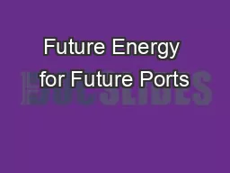 Future Energy for Future Ports