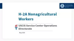 H-2A   Nonagricultural Workers