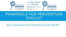 Pinwheels for  prevention