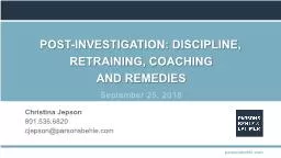 Post-Investigation: Discipline, Retraining, Coaching