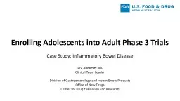 Enrolling Adolescents into Adult Phase 3 Trials