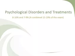Psychological Disorders and Treatments