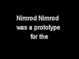 Nimrod Nimrod  was a prototype for the