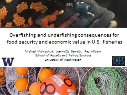 Overfishing and underfishing consequences for food security and economic value in U.S.