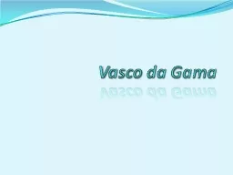 Vasco   da   Gama Adatai