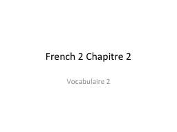 French 2  Chapitre  2
