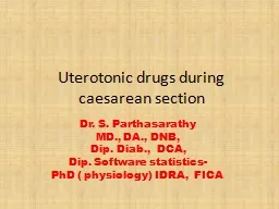 Uterotonic   drugs during caesarean section