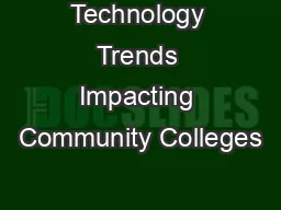 Technology Trends Impacting Community Colleges