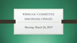 WBMS SAC COMMITTEE DISCIPLINE UPDATE