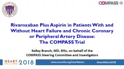 Rivaroxaban Plus Aspirin in Patients With and Without Heart Failure and Chronic Coronary or Peripheral Artery Disease: