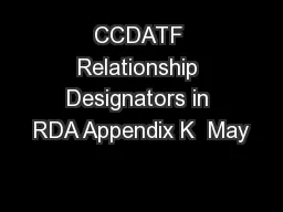 CCDATF Relationship Designators in RDA Appendix K  May