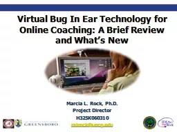Virtual Bug In Ear Technology for Online Coaching: A Brief Review and What’s New