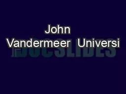 John   Vandermeer  Universi