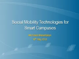 Social Mobility Technologies for Smart Campuses