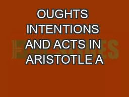 OUGHTS INTENTIONS AND ACTS IN ARISTOTLE A