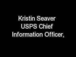 Kristin Seaver USPS Chief Information Officer,