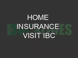 HOME INSURANCE VISIT IBC