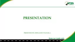PRESENTATION PRESENTED BY: FERNANDO WANGILA