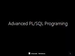 Advanced PL/SQL Programing