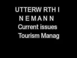 UTTERW RTH I N E M A N N  Current issues Tourism Manag