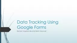 Data Tracking Using Google Forms