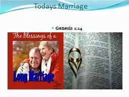 Todays Marriage Genesis 2:24