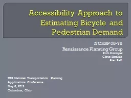 Accessibility Approach to Estimating Bicycle and Pedestrian Demand