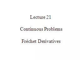 Lecture 21  Continuous Problems