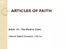 ARTICLES OF FAITH Article 18 – The World to Come