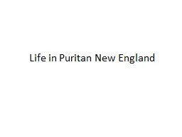 Life in Puritan New England