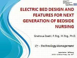 ELECTRIC BED DESIGN AND FEATURES FOR NEXT GENERATION OF BEDSIDE NURSING