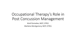Occupational Therapy’s Role in Post Concussion Management