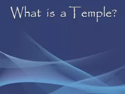 What  is  a Temple?