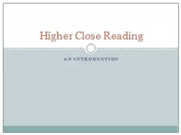 An Introduction Higher Close Reading