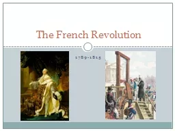 1789-1815 The French Revolution