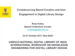 Crowdsourcing Based Curation and User Engagement in Digital Library Design