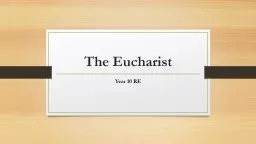 The Eucharist Year 10 RE