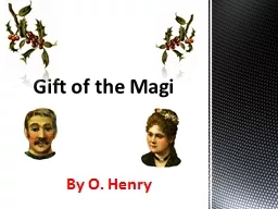 Gift of the Magi  By O. Henry