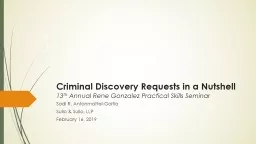 Criminal Discovery Requests in a Nutshell