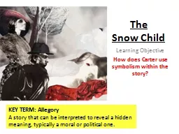 The  Snow Child Learning Objective