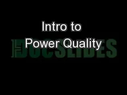 Intro to Power Quality