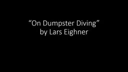 “On Dumpster Diving”