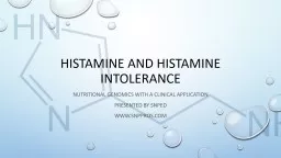 Histamine and Histamine Intolerance
