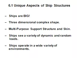 6.1 Unique Aspects of Ship Structures