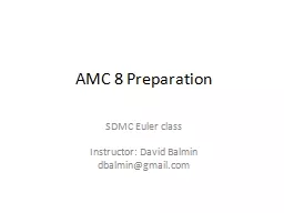 AMC 8 Preparation  SDMC Euler class