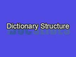 Dictionary Structure