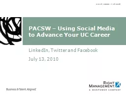 PACSW – Using Social Media to Advance Your UC Career