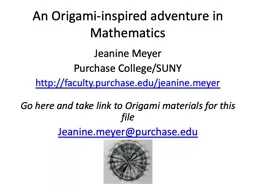 An Origami-inspired adventure in Mathematics