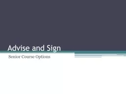Advise and Sign Senior Course Options