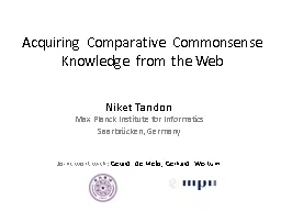 Acquiring Comparative Commonsense Knowledge from the Web